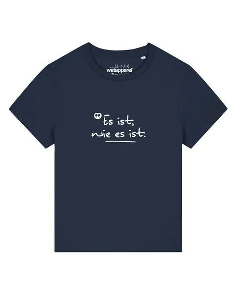 watapparel watapparel T-Shirt Frauen Es ist wie es ist, French navy, – Produktbild 1 von 2