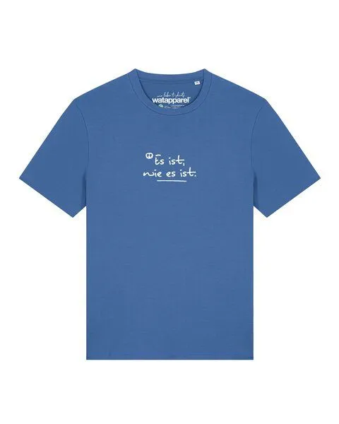 watapparel watapparel T-Shirt Unisex Es ist wie es ist, Mindful blue, – Produktbild 1 von 2