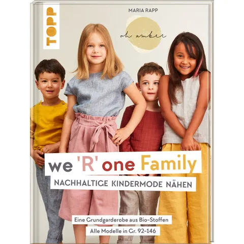 TOPP TOPP Buch "we 'R' one Family – Nachhaltige Kindermode nähen" – Produktbild 1 von 1