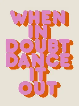 Photocircle Photocircle Poster / Leinwandbild - Dance it out – Produktbild 1 von 1
