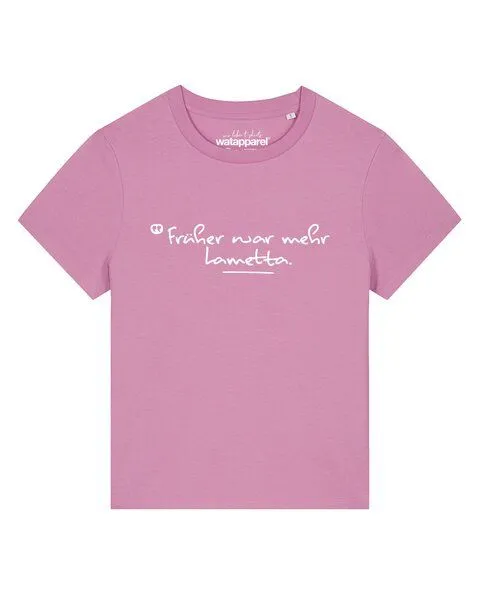 watapparel watapparel T-Shirt Frauen Früher war mehr Lametta, Bubble pink, – Produktbild 1 von 2
