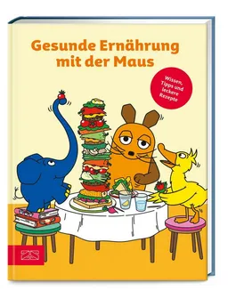 Gesunde Ernährung mit der Maus / ZS-Team – Produktbild 1 von 1