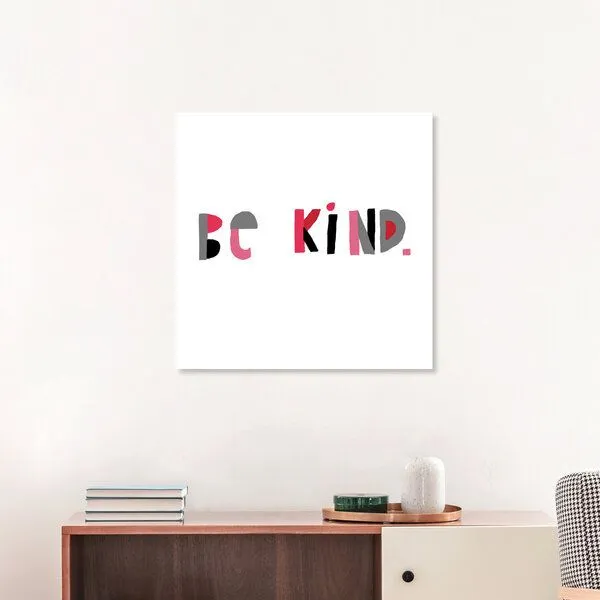 Photocircle Photocircle Poster / Leinwandbild - Be kind – Produktbild 7 von 8