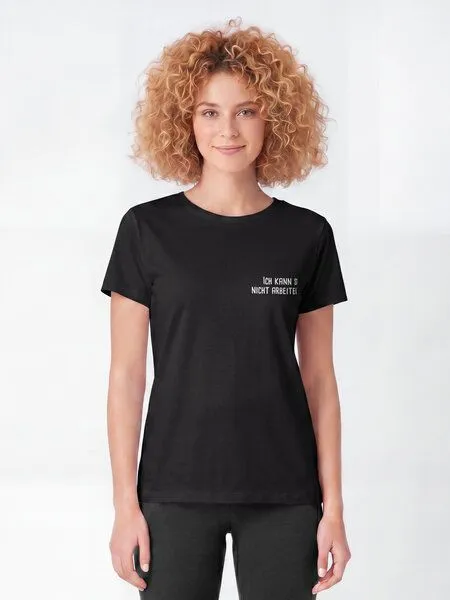 watapparel watapparel T-Shirt Frauen Ich kann so nicht arbeiten, Black, – Produktbild 1 von 1