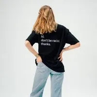 arrel arrel don't be racist - unisex oversized T-Shirt – Produktbild 1 von 1