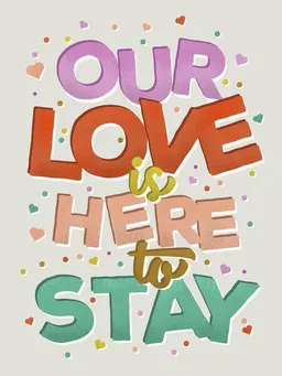 Photocircle Photocircle Poster / Leinwandbild - Our Love Is Here To Stay – Produktbild 1 von 1