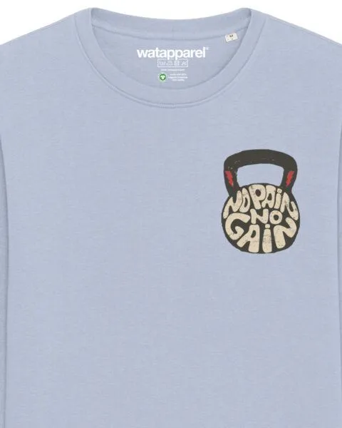 watapparel watapparel Sweatshirt Unisex No Pain, no Gain 01, Serene blue, – Produktbild 3 von 4