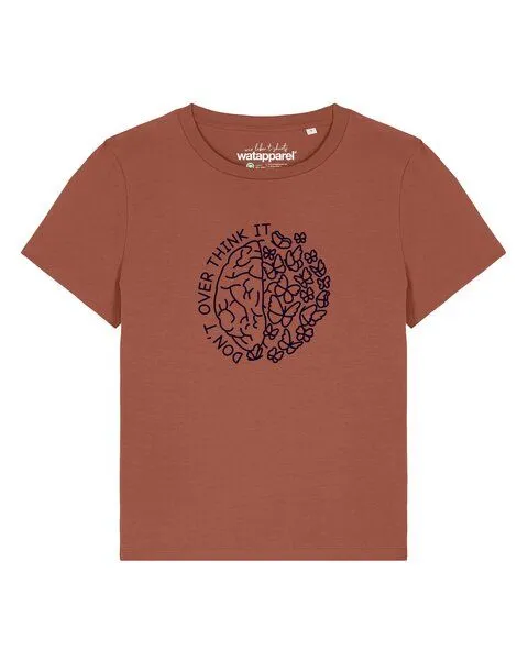watapparel watapparel T-Shirt Frauen Don't overthink it, Heritage brown, – Produktbild 1 von 4