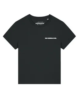 watapparel watapparel T-Shirt Frauen Sag niemals nie – Produktbild 1 von 1