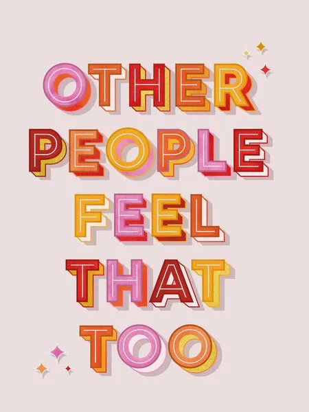 Photocircle Photocircle Poster / Leinwandbild - Other People Feel That Too - typography – Produktbild 1 von 4