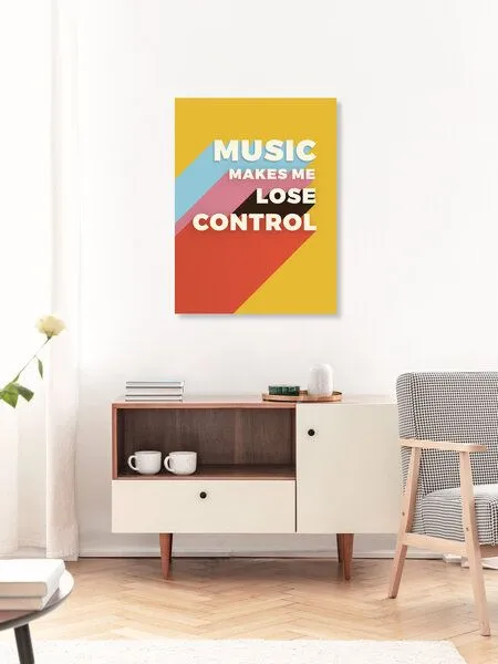 Photocircle Photocircle Poster / Leinwandbild - MUSIC MAKES ME LOSE CONTROL – Produktbild 3 von 4