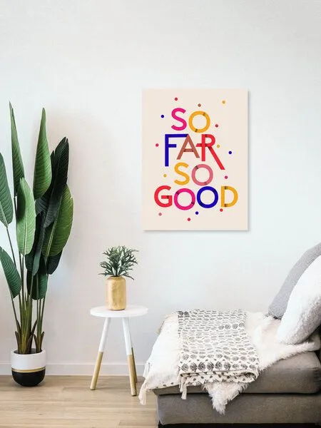 Photocircle Photocircle Poster / Leinwandbild - SO FAR SO GOOD – Produktbild 4 von 4
