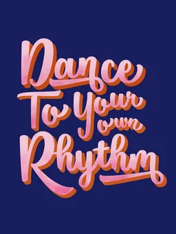 Photocircle Photocircle Poster / Leinwandbild - Dance to your own rythm – Produktbild 1 von 1